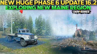 New Huge Phase 6 Update 16.2 Exploring New US Maine Region in SnowRunner Everything You Need to Know