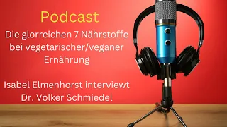 Die glorreichen 7 Nährstoffe bei vegetarischer/veganer Ernährung