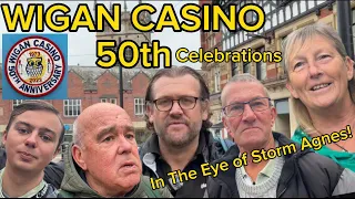 WIGAN CASINO 50th CELEBRATIONS in The Eye of STORM AGNES!!!