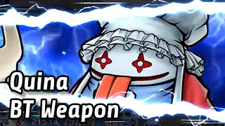 【DFFOO】Quina BT Weapon Showcase