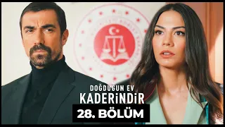 Doğduğun Ev Kaderindir | 28. Bölüm