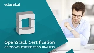 OpenStack Certification | Red Hat OpenStack Certification | OpenStack Training | Edureka