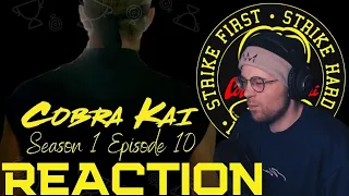 COBRA KAI Season 1 Episode 10 FINALE REACTION!!