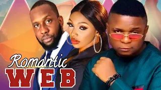 ROMANTIC WEB (New Movie) Ray Emodi, Enock Darko, Benita Onyiuke, 2023 Nigerian Nollywood Movie