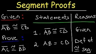 Two Column Proofs of Congruent Segments - Midpoints, Substitution, Division & Addition Property