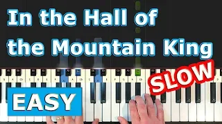 IN THE HALL OF THE MOUNTAIN KING - SLOW Piano Tutorial [Sheet Music]