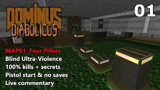 Doom II: Dominus Diabolicus - MAP01: Four Pillars - Blind Ultra-Violence 100%