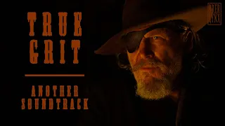 True Grit - Another Soundtrack