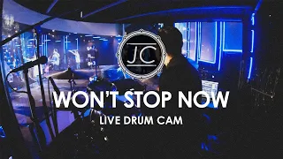 Won't Stop Now - Elevation Worship - Live Drum Cam