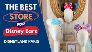 The BEST store for Disney ears in Disneyland Paris (Minnie Mouse ears, ears headbands & hats)