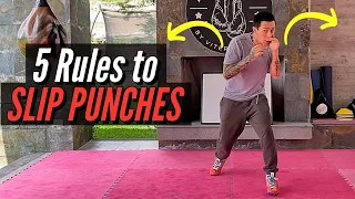 5 Rules to Slip Punches
