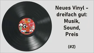 Fünf Vinylplatten - dreifach gut: Musik, Sound, Preis (#2)