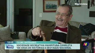 Mampituba: clube completa 100 anos de história e destaque no país