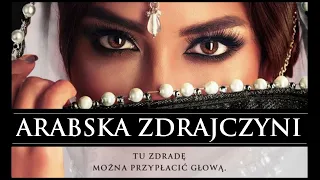 ARABSKA ZDRAJCZYNI Audiobook MP3 - Tanya Valko (Arabska Saga Tom 13.) - pobierz całość 🎧