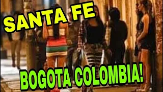 Santa Fe Bogota Colombia - All you need to know!