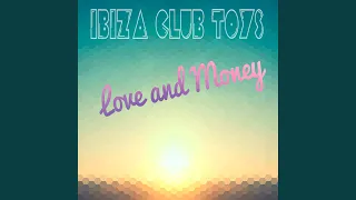 Love and Money (Deep House Mix)