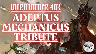 Warhammer 40k - Tribute to the Adeptus Mechanicus