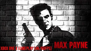 Max Payne - Xbox One X/Xbox Series X Enhanced Gameplay [4K/60FPS]