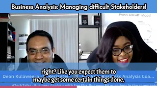 How do Business Analysts deal with difficult stakeholders?