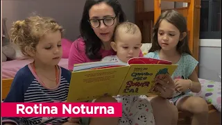 ROTINA DA NOITE COM TRÊS FILHOS | ROTINA NOTURNA