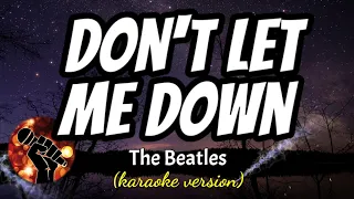 DON'T LET ME DOWN - THE BEATLES (karaoke version)