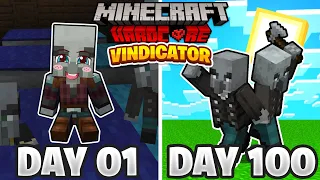 I Survived 100 Days As a VINDICATOR in Hardcore Minecraft...(Hindi)