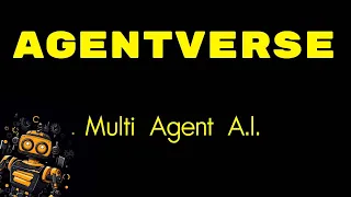 AgentVerse | Society of AI Minds 👀