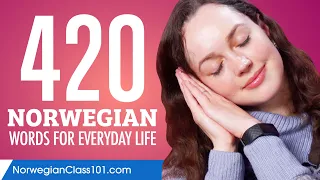 420 Norwegian Words for Everyday Life - Basic Vocabulary #21