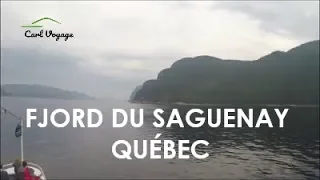 Croisière sur le Fjord du Saguenay - Québec