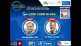 Metabolic Health Conference. Dr Brian Lenzkes. Low Carb in USA