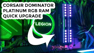 Lenovo Legion 7i Gen 8 - Corsair Dominator Platinum RGB Ram Upgrade!