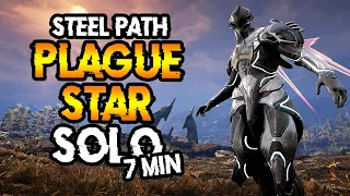 [WARFRAME] SOLO Steel Path PLAGUE STAR Guide 2023 | 7 Minute Runs!