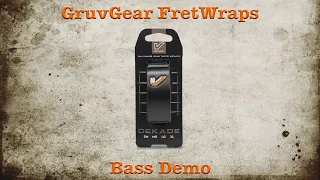 GruvGear FretWraps [Bass Demo]