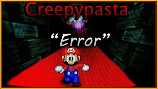 Creepypasta Super Mario 64: "Error"