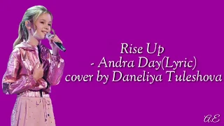 Rise Up - Andra Day (Lyric) cover by Daneliya Tuleshova