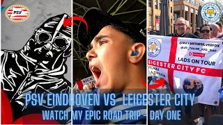 Watch My EPIC Football Road Trip Vlog To Eindhoven | Day One | PSV Eindhoven vs Leicester City |