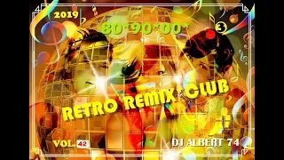 DJ ALBERT 74 /RETRO REMIX 3 /VOL. 42/ 2019