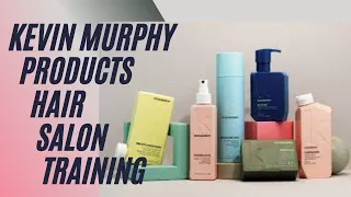 KEVIN MURPHY PRODUCTS TRAINING - BEST HAIR PRODUCTS  2023-2024