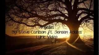 Angeles - Steve Carlson ft. Jensen Ackles
