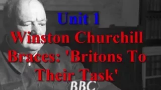 Winston Churchill Braces   Britons To Their Task Unit 1  | Learn English via Listening Level 5