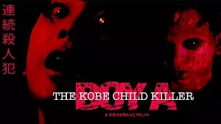 The Kobe Child Killer I Murder By Design #2