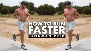 How To Run Faster | Ironman Prep