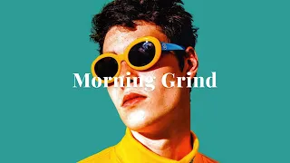 [ playlist ] 6am morning grind | trendy hiphop | circlemusic