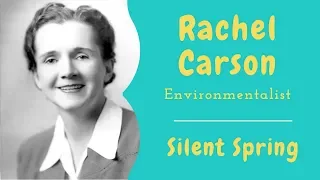 Rachel Carson [[Silent Spring]] Documentary