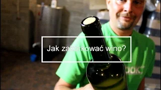 Jak zakorkować wino? Winnica Zamojska | 4Senses.TV