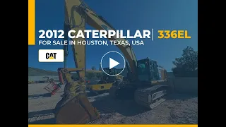 Caterpillar 336EL Crawler Excavator For Sale