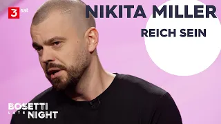 Nikita Miller: Reich sein | Bosetti Late Night