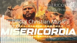 Misericordia (Video Oficial) Onell Díaz Ft. Farruko