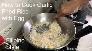 How to Cook Garlic Fried Rice with Egg