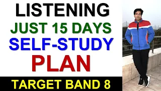 IELTS LISTENING: Just 15 Days Self-Study PLAN for 8 Band By Asad Yaqub